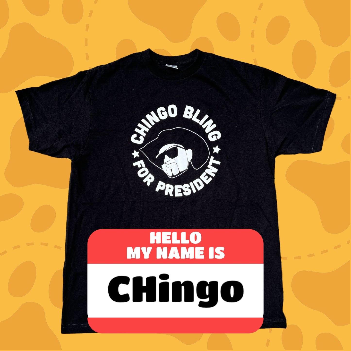 Chingo Bling 4 President Tshirt